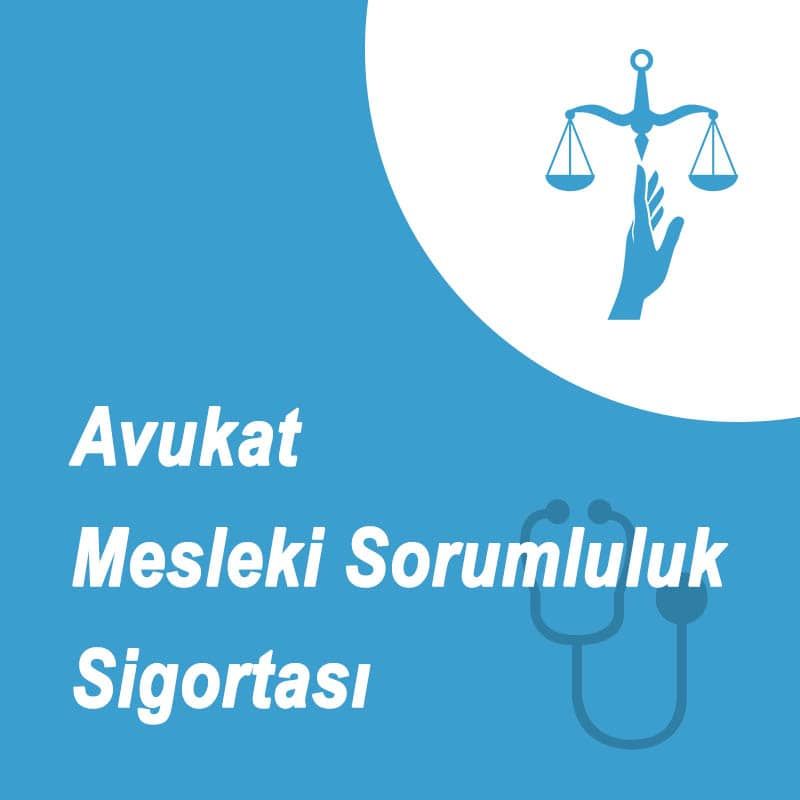 Akaltın Sigorta Avukat Mesleki Sorumluluk Sigortası