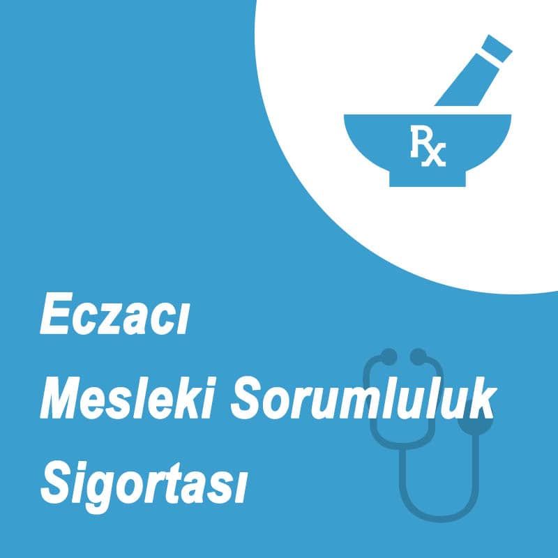 Akaltın Sigorta Eczacı Mesleki Sorumluluk Sigortası