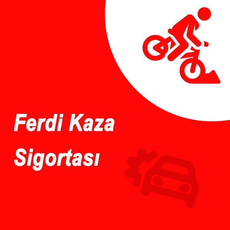Akaltın Sigorta, Ferdi Kaza Sigortası