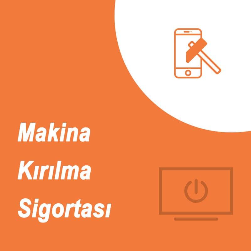 Akaltın Sigorta Makina Kırılması Sigortası