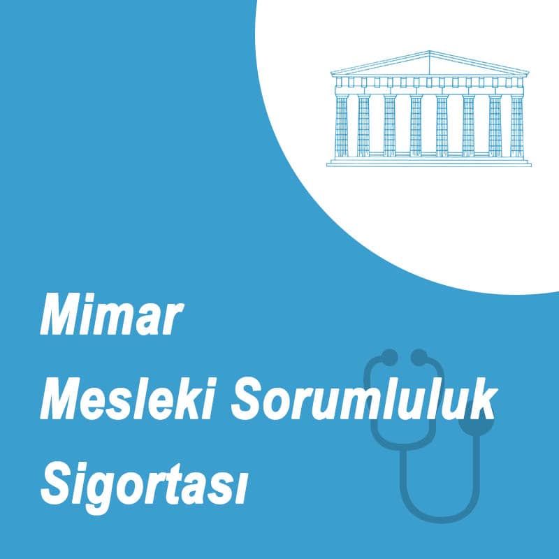 Akaltın Sigorta Mimar Mesleki Sorumluluk Sigortası