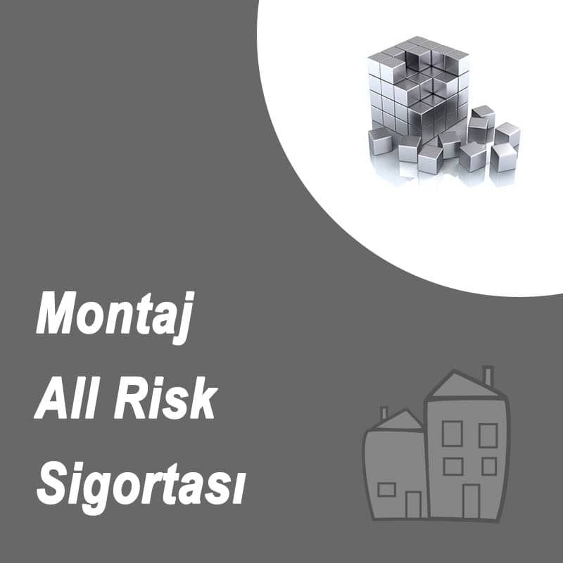 Akaltın Sigorta Montaj ALL Risk Sigortası