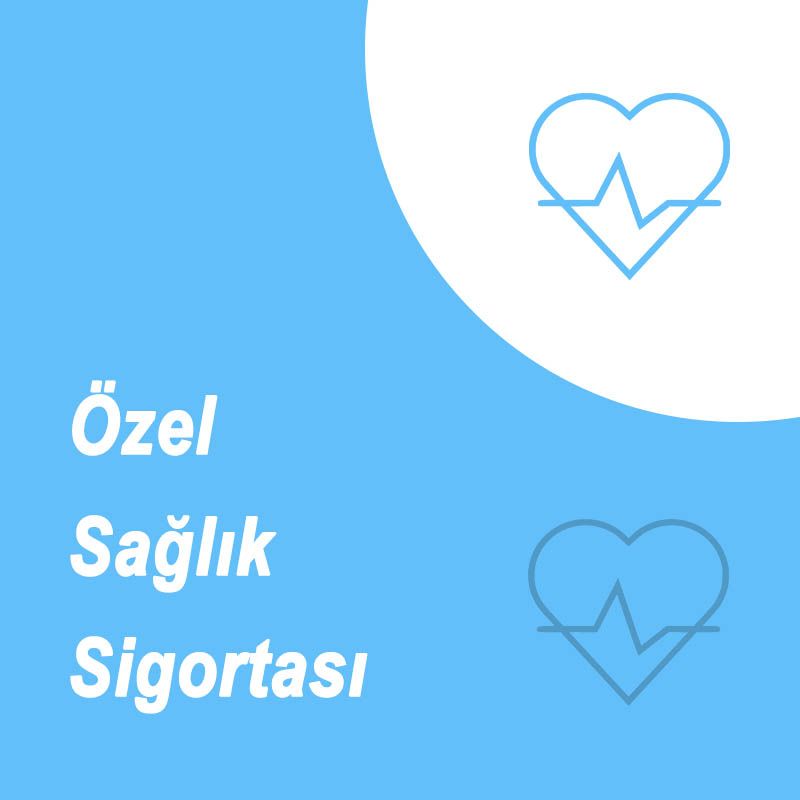 Akaltın Sigorta Özel Sağlık Sigortası